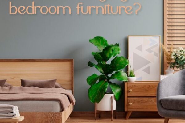 How to arrange your bedroom furniture?